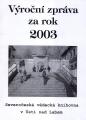 Výroční zpráva za rok 2003