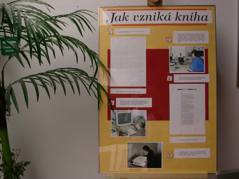 Do 24. května je k vidění výstava Jak vzniká kniha