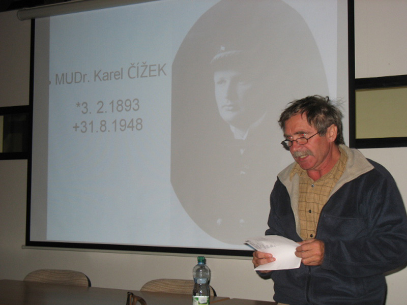 Petr Janák přednášel 17. září o MUDr. Karlu Čížkovi